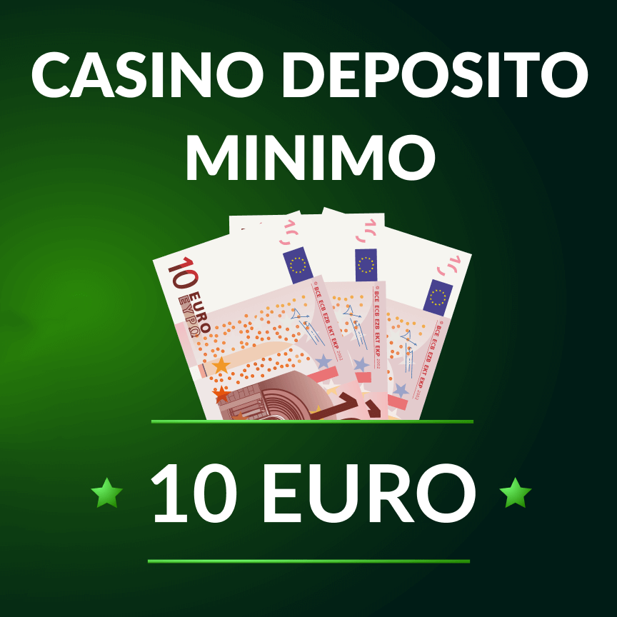 casino deposito 10 euro